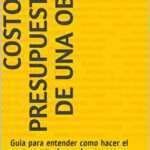 que-son-los-costos-y-presupuestos-en-la-construccion